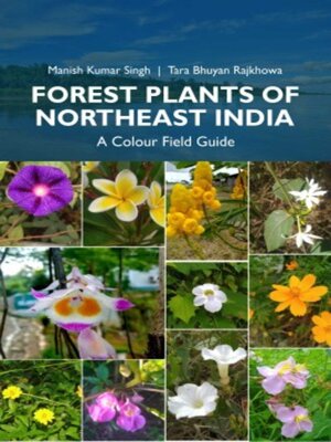 cover image of Forest Plants of Northeast India